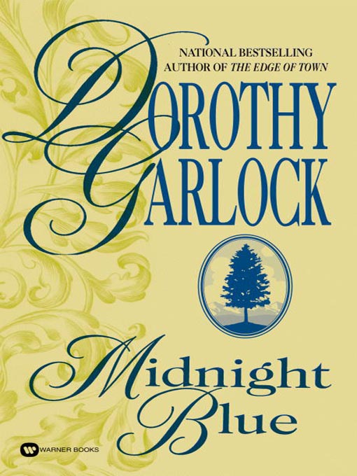 Title details for Midnight Blue by Dorothy Garlock - Wait list